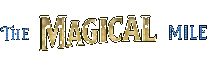 The Magical Mile